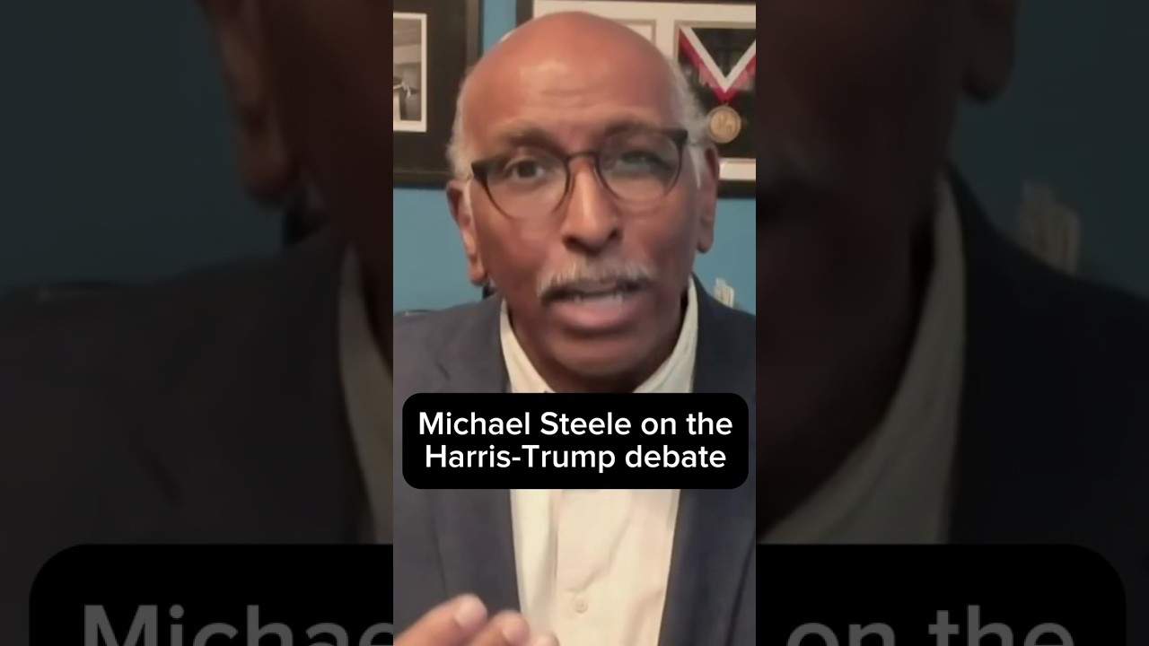 Michael Steele on the Harris-Trump debate