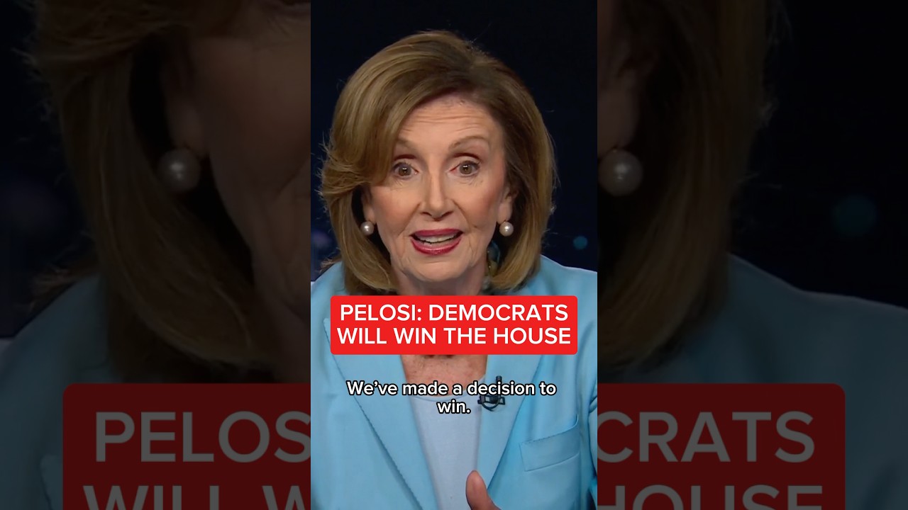 Pelosi: Democrats will win the House